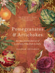Book cover of: Pomegranates & Artichokes