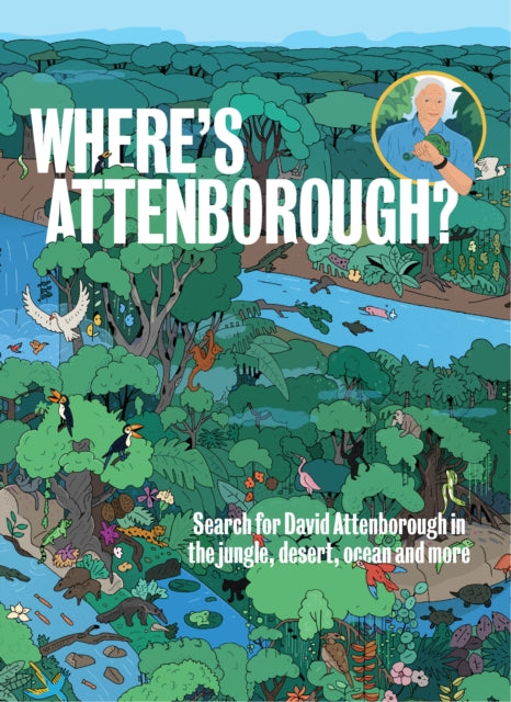 Book cover of: Where’s Attenborough?. By: Maxim Usik