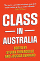 Book cover of: Class in Australia. By: Steven Threadgold