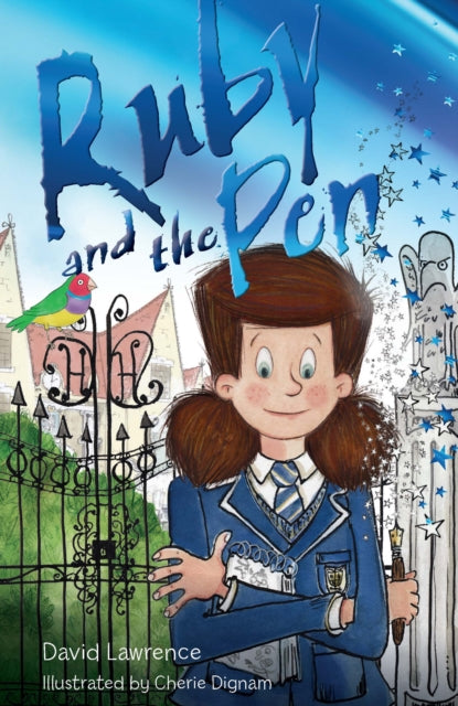Book cover of: Ruby and the Pen. By: David Lawerance