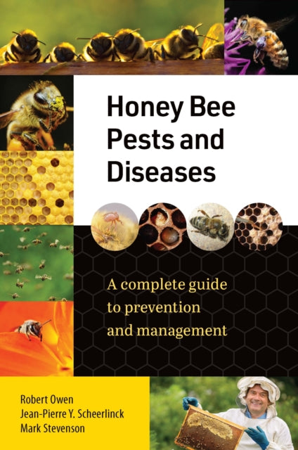 Book cover of: Honey Bee Pests and Diseases. By: Robert Owen