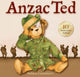 Book cover of: Anzac Ted. By: Belinda Landsberry Landsberry