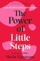 Book cover of: Power of Little Steps. By: Sheila Vijeyarasa