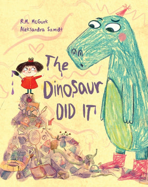 Dinosaur Did It, The!
