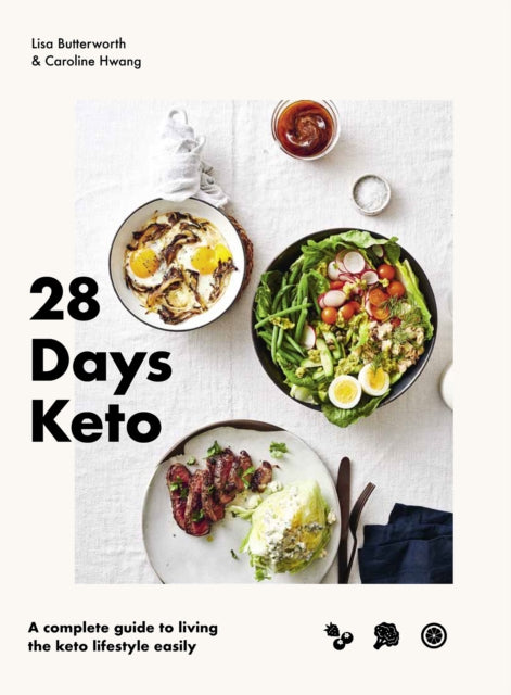 Book cover of: 28 Days Keto. By: Lisa Butterworth