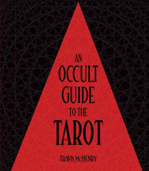 Occult Guide to the Tarot