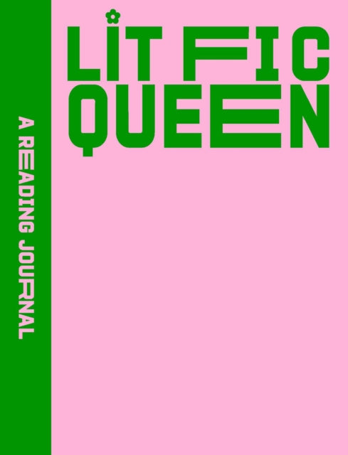 Book cover of: Reading Journal: Lit Fic Queen