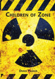 Book cover of: Children Of Zone