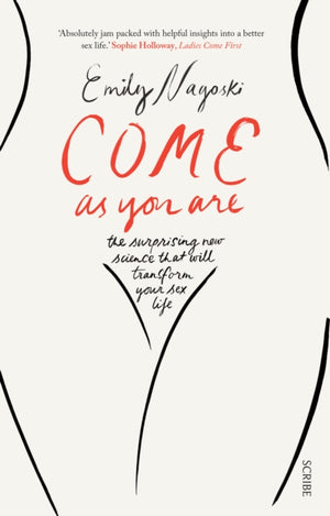 Come as You Are, the bestselling guide to the new science that will transform your sex life