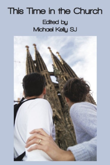 Book cover of: This time in our church. By: Michael Kelly