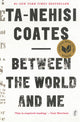 Between the World and Me 9781925240702 Ta-Nehisi Coates