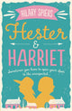 Book cover of: Hester and Harriet. By: Hilary Spiers