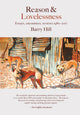 Book cover of: Reason & Lovelessness. By: Barry Hill