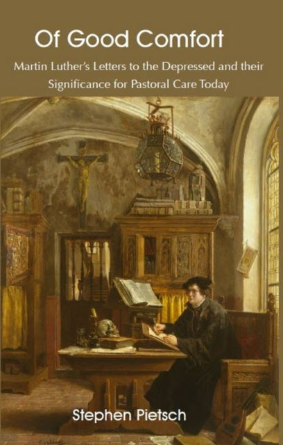 Book cover of: Of Good Comfort. By: Stephen Pietsch