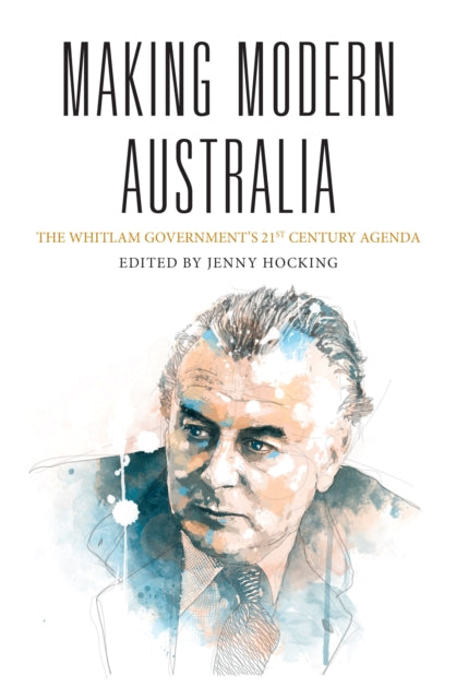 Book cover of: Making Modern Australia. By: Jenny Hocking