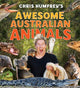 Book cover of: Chris Humfrey's Awesome Australian Animals. By: Chris Humfreys