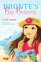 Book cover of: Bronte’s Big Business. By: Liane Young