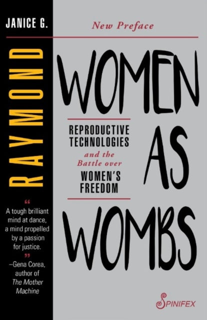 Book cover of: Women as Wombs. By: Janice G. Raymond