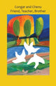 Book cover of: Congar and Chenu: Friend, Teacher, Brother. By: ATF Press