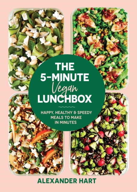 Book cover of: 5 Minute Vegan Lunchbox. By: Alexander Hart
