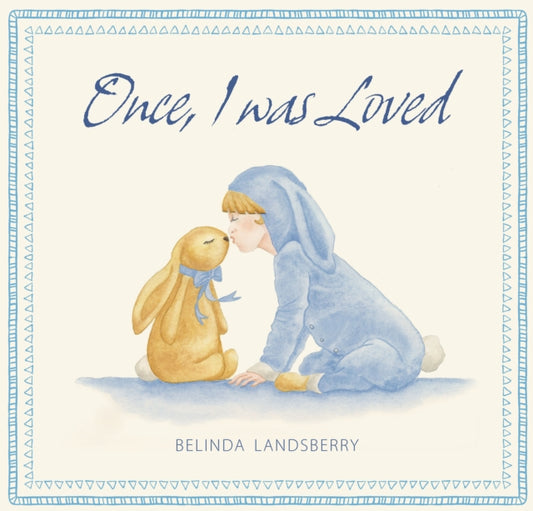 Book cover of: Once, I Was Loved. By: Belinda Landsberry
