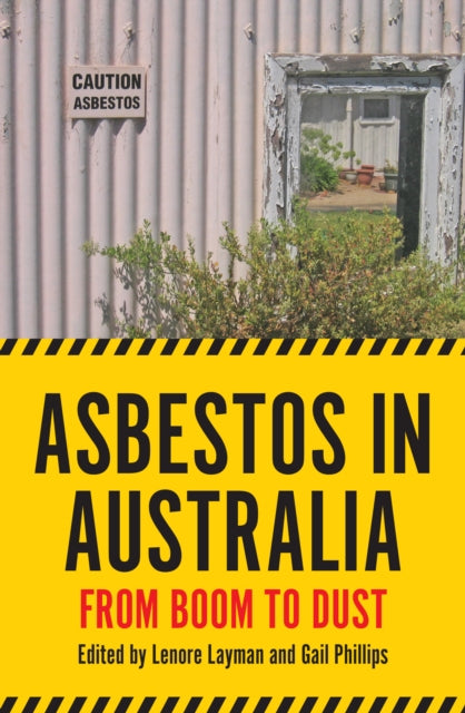 Book cover of: Asbestos in Australia. By: Lenore Layman