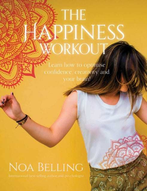 Book cover of: Happiness Workout. By: Noa Belling