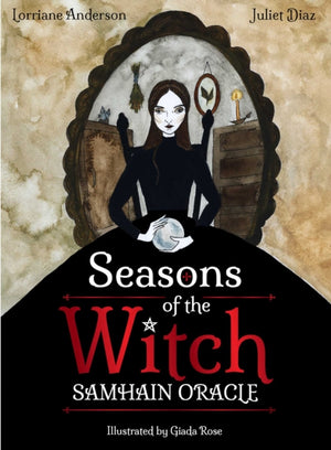 Seasons of the Witch: Samhain Oracle, Harness the intuitive power of the year's most magical night