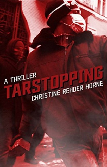 Book cover of: Tarstopping. By: Christine Rehder Horne