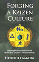 Book cover of: Forging a Kaizen Culture. By: Hitoshi Yamada