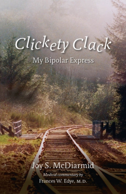 Book cover of: Clickety Clack. By: Joy S. McDiarmid