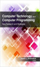 Book cover of: Computer Technology and Computer Programming. By: James L. Antonakos