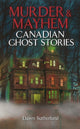 Book cover of: Murder & Mayhem. By: Dawn Sutherland