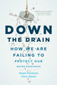 Book cover of: Down the Drain. By: Ralph Pentland