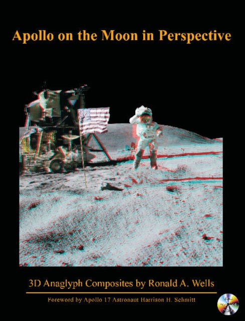 Book cover of: Apollo on the Moon in Perspective. By: Ronald A. Wells