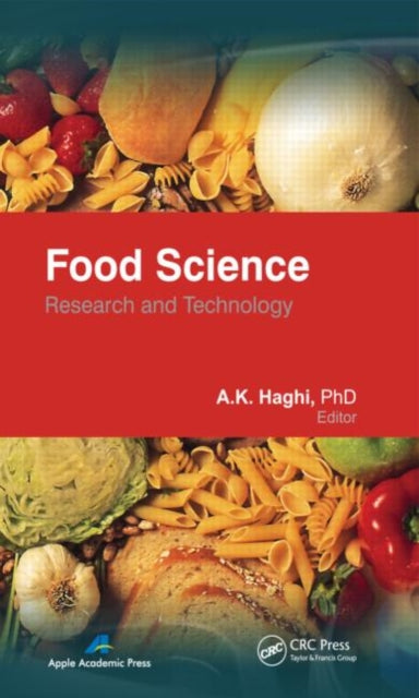 Book cover of: Food Science. By: A. K. Haghi