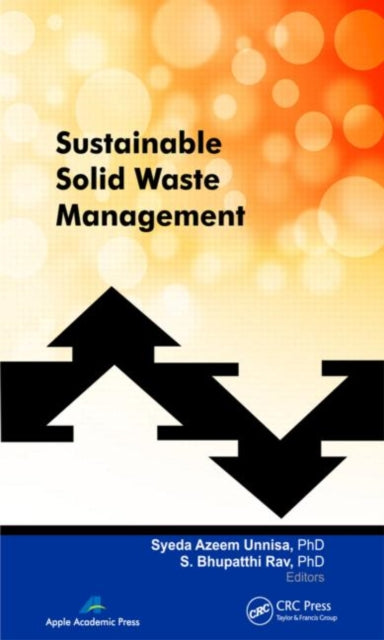 Book cover of: Sustainable Solid Waste Management. By: S. Bhupatthi Rav