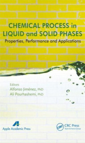 Chemical Process in Liquid and Solid Phase