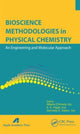 Book cover of: Bioscience Methodologies in Physical Chemistry. By: Alberto D'Amore