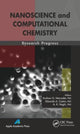 Book cover of: Nanoscience and Computational Chemistry. By: E. A. Castro