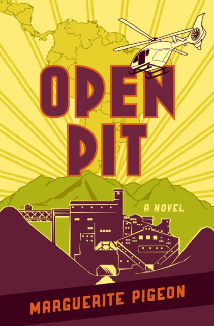 Book cover of: Open Pit. By: Marguerite Pigeon