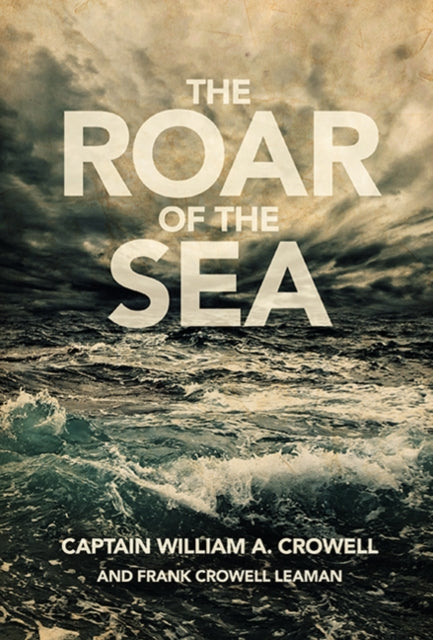 Book cover of: Roar of the Sea. By: Frank Leaman