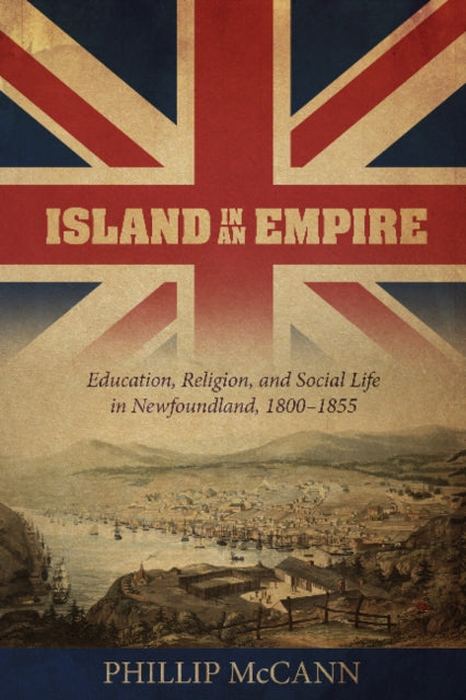 Book cover of: Island in an Empire. By: Phillip McCann