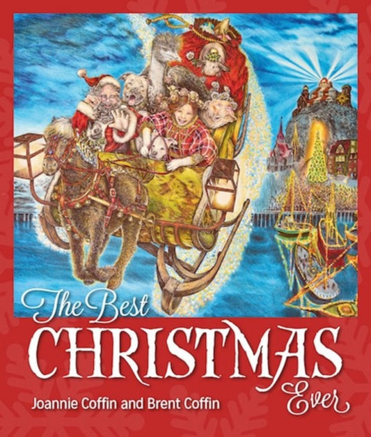 Book cover of: Best Christmas Ever. By: Joannie Coffin