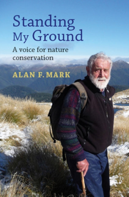 Book cover of: Standing My Ground. By: Alan Mark