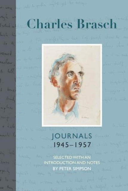 Book cover of: Charles Brasch Journals 19451957. By: Charles Brasch