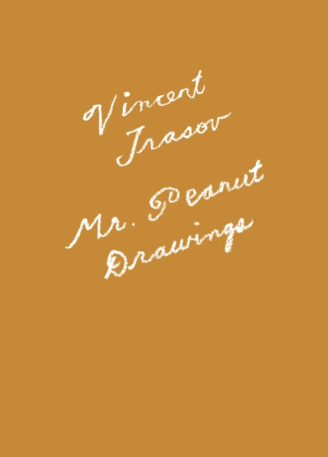 Book cover of: Mr. Peanut Drawings