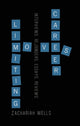 Book cover of: Career-Limiting Moves. By: Zachariah Wells