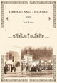 Book cover of: Dreamland Theatre. By: Rob Budde