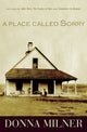 Book cover of: Place Called Sorry. By: Donna Milner